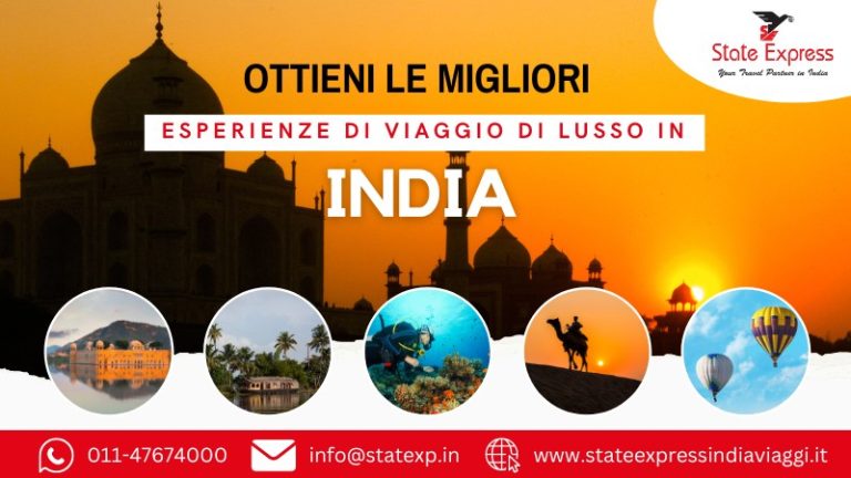 Ottieni Le Migliori Esperienze Di Viaggio Di Lusso In India